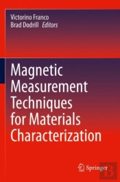 Magnetic Measurement Techniques For Materials Characterization
