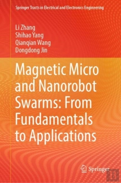 Bertrand.pt - Magnetic Micro And Nanorobot Swarms: From Fundamentals To Applications