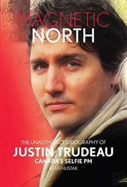 Bertrand.pt - Magnetic North: Justin Trudeau(2019 - 2nd Special Edition)