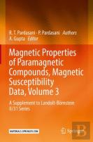 Magnetic Properties Of Paramagnetic Compounds, Magnetic Susceptibility Data, Volume 3
