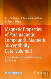 Magnetic Properties Of Paramagnetic Compounds, Magnetic Susceptibility Data, Volume 3