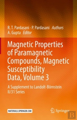 Bertrand.pt - Magnetic Properties Of Paramagnetic Compounds, Magnetic Susceptibility Data, Volume 3