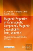 Magnetic Properties Of Paramagnetic Compounds, Magnetic Susceptibility Data, Volume 4