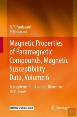 Bertrand.pt - Magnetic Properties Of Paramagnetic Compounds, Magnetic Susceptibility Data, Volume 6