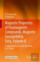 Magnetic Properties Of Paramagnetic Compounds, Magnetic Susceptibility Data, Volume 8