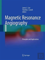 Magnetic Resonance Angiography