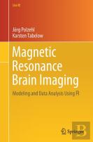 Magnetic Resonance Brain Imaging