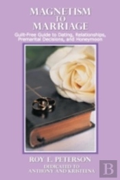 Magnetism To Marriage