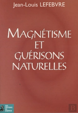 Bertrand.pt - Magnétisme Et Guérisons Naturelles
