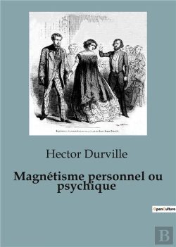 Bertrand.pt - Magnetisme Personnel Ou Psychique