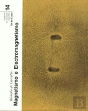 Magnetismo e Electromagnetismo