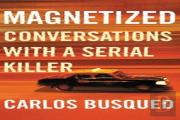 Magnetized