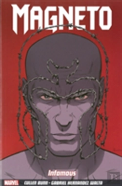 Bertrand.pt - Magneto Vol.1: Infamous