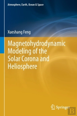 Bertrand.pt - Magnetohydrodynamic Modeling Of The Solar Corona And Heliosphere