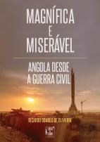Magnífica e Miserável