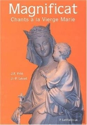 Magnificat : Chants À La Vierge Marie