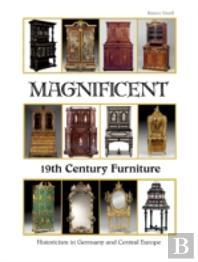 Magnificent 19th Century Furniture
