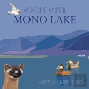 Magnificent Majestic Mono Lake