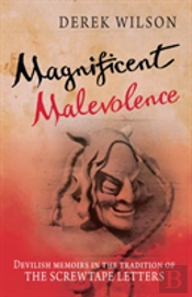 Magnificent Malevolence