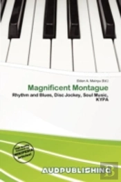 Magnificent Montague