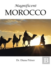 Magnificent Morocco