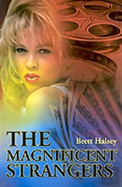 Magnificent Strangers