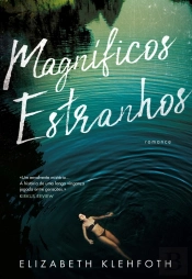 Magníficos Estranhos