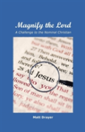 Magnify The Lord