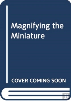 Bertrand.pt - Magnifying The Miniature
