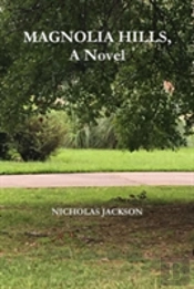 Magnolia Hills, A Novel