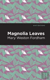 Magnolia Leaves