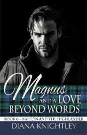 Magnus And A Love Beyond Words