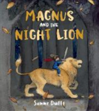 Magnus And The Night Lion