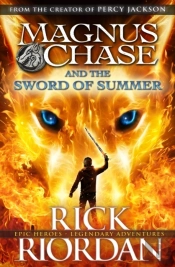 Magnus Chase And The Sword Of Summer (Book 1)