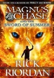 Magnus Chase And The Sword Of Summer (Book 1)