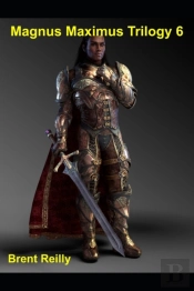 Magnus Maximus Trilogy 6