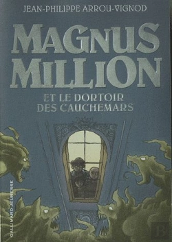 Bertrand.pt - Magnus Million Et Le Dortoir Des Cauchemars