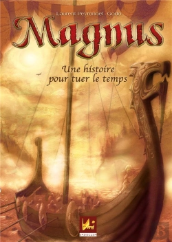 Bertrand.pt - Magnus Une Histoire Pour Tuer Le Temps
