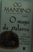 Mago Da Palavra - Uma Emocionante História De Milagres Na Vida Cotidiana