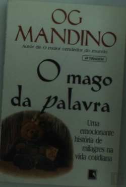 Bertrand.pt - Mago Da Palavra - Uma Emocionante História De Milagres Na Vida Cotidiana