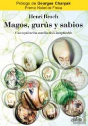 Magos, Gurus Y Sabios