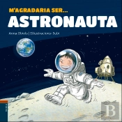 M'Agradaria Ser ... Astronauta