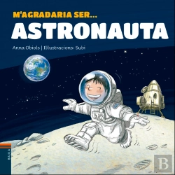 Bertrand.pt - M'Agradaria Ser ... Astronauta