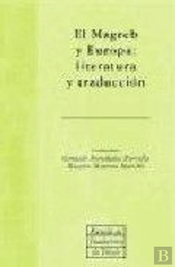 Bertrand.pt - Magreb Y Europa : Literatura Y Traduccion, El