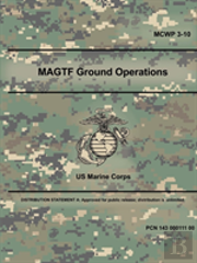 Magtf Ground Operations (Mcwp 3-10)