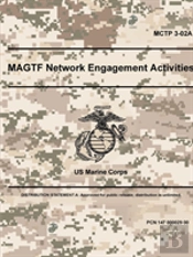 Magtf Network Engagement Activities - Mctp 3-02a