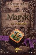 Magyk Livre Six - La Tenebre