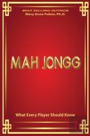 Mah Jongg What Every Player Should Know