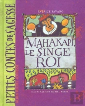 Mahakapi Le Singe Roi