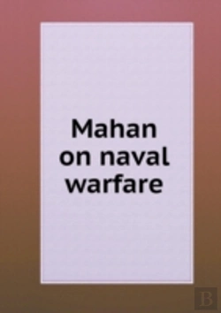 Bertrand.pt - Mahan On Naval Warfare